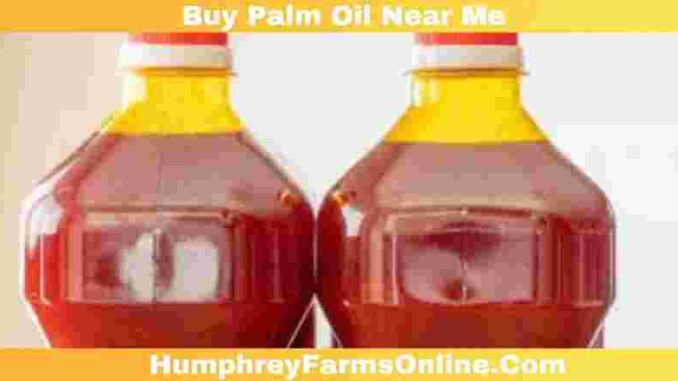 Buy Palm Oil Near Me