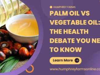 Palm Oil Vs Vegetable Oil