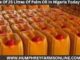 Price Of 25 Litres Of Palm Oil In Nigeria Today 2025