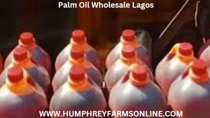 Palm Oil Wholesale Lagos